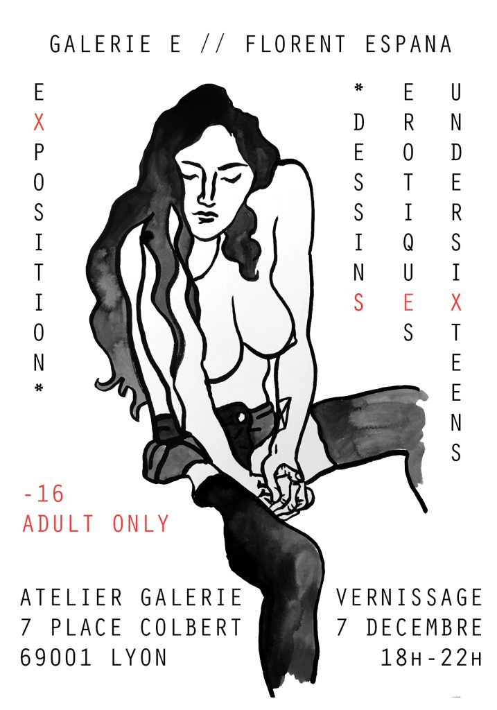 Exposition Undersixteens by Florent Espana Galerie E Lyon 2018